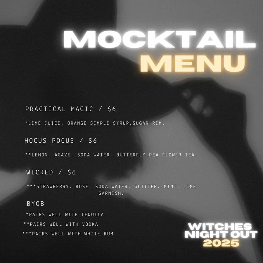 A mocktail menu featuring three drinks: "Practical Magic," "Hocus Pocus," and "Wicked," along with BYOB pairing suggestions, for a themed event called "Witches Night Out 2025."