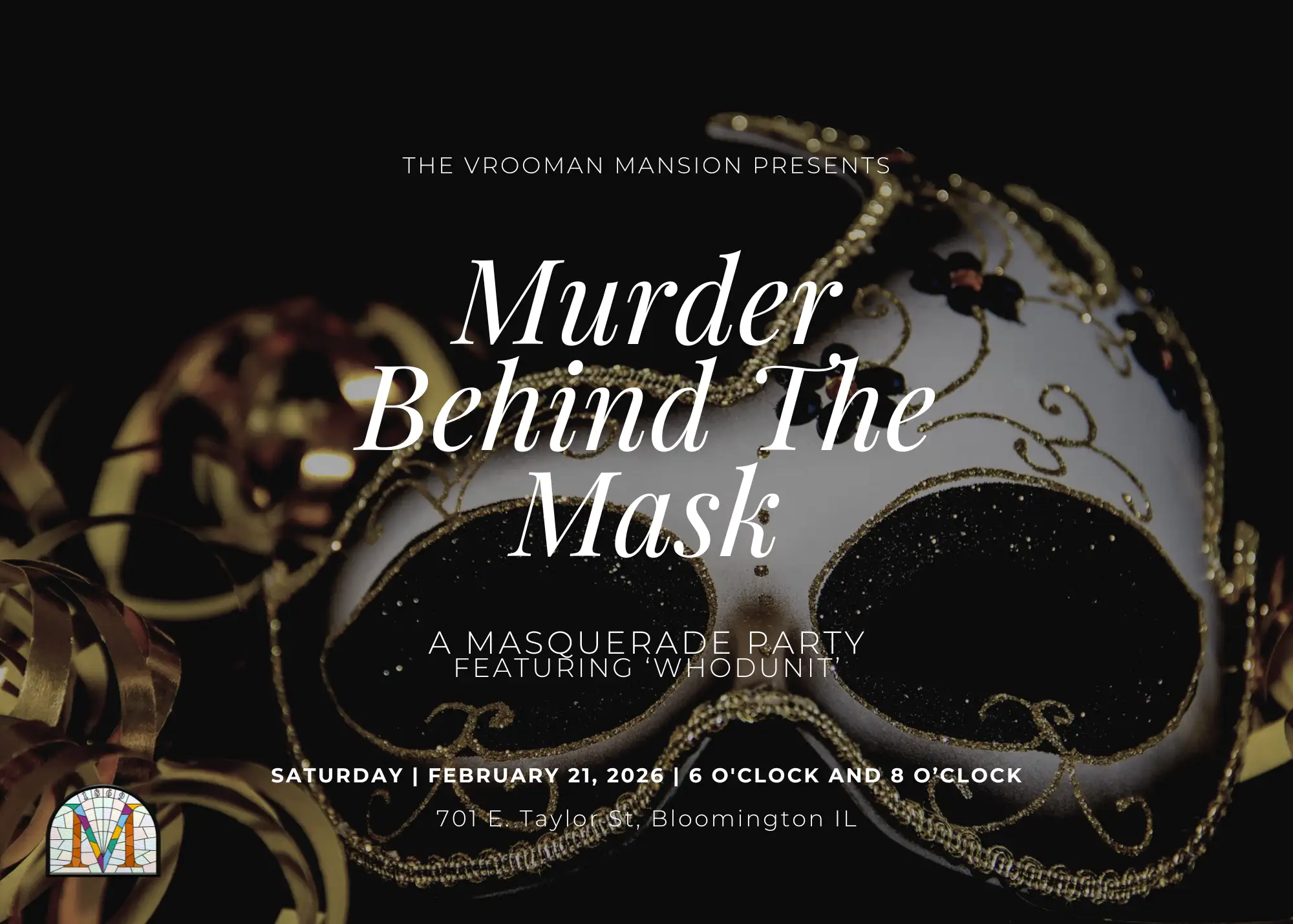 A promotional graphic for "Murder Behind The Mask," a masquerade party hosted by The Vrooman Mansion on February 21, 2026.